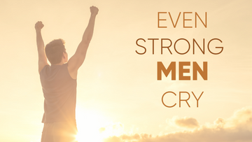AADAR, AADAR FOR MEN, MEN, REALMENREALRESULTS,CRY, MEN CAN CRY, MEN CAN CRY TOO, MENTAL HEALTH