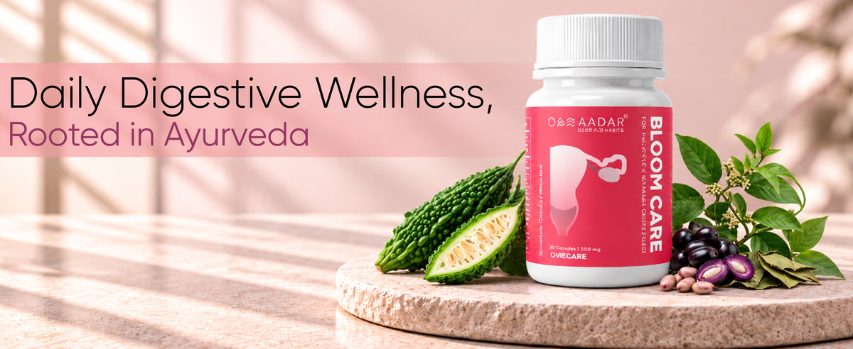 Aadar Ayurveda Bloom Care Capsules | Women's Hormonal Balance & Cycle Support | 60 Capsules, 500 mg A+ Banner