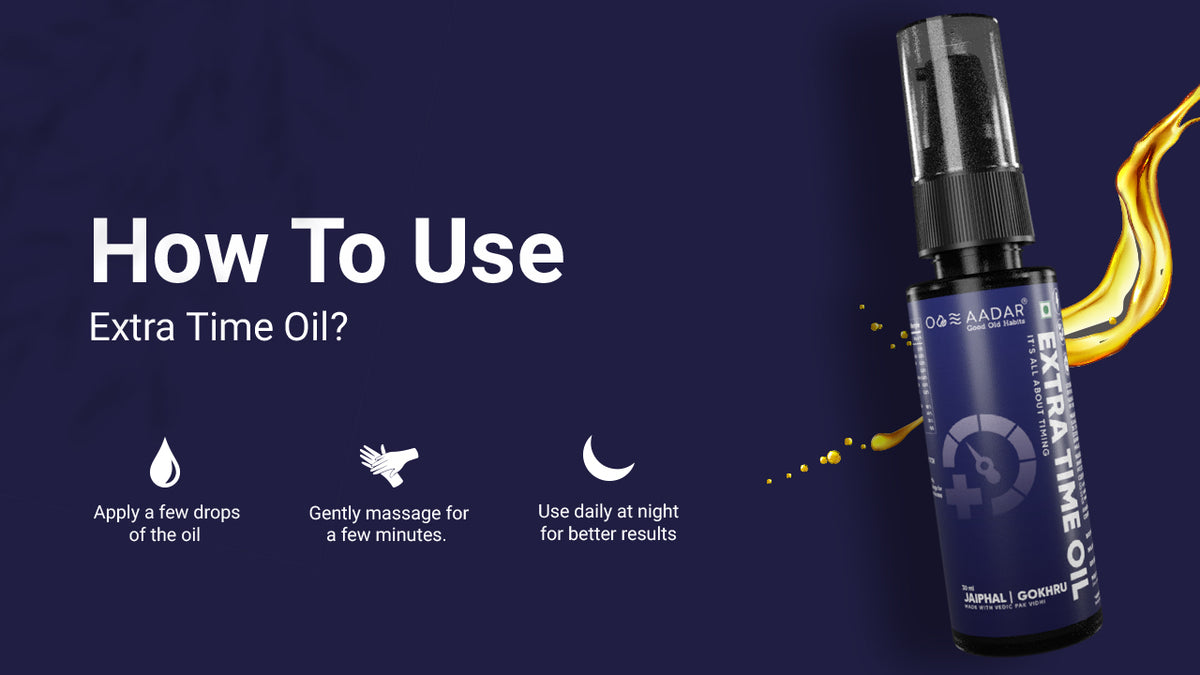 AADAR Ayurveda Extra Time Oil (30 ml) A+ Banner