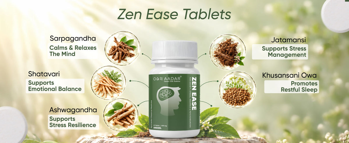 Aadar Zen Ease Tablets with Ashwagandha & Shatavari | Stress & Sleep Support | 60 Tablets, 500 mg A+ Banner